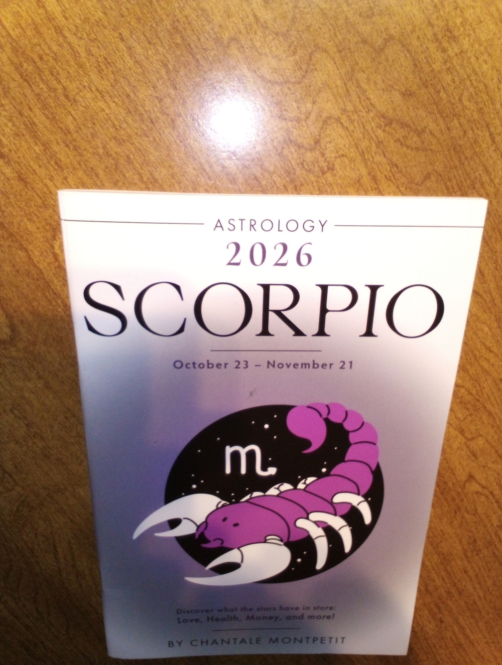 Astrology 2026 Scorpio Chantale Montpetit Zodiac Paperback